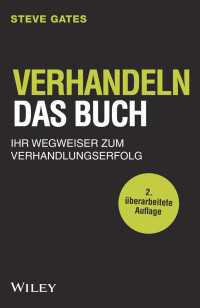 Verhandeln - Das Buch〈2. Auflage〉 : Ihr Wegweiser zum Verhandlungserfolg（2）