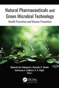 Natural Pharmaceuticals and Green Microbial Technology : Health Promotion and Disease Prevention