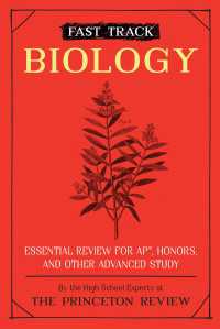 Fast Track: Biology : Essential Review for AP, Honors, and Other Advanced Study