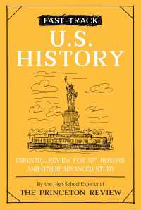 Fast Track: U.S. History : Essential Review for AP, Honors, and Other Advanced Study
