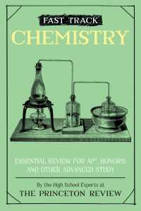 Fast Track: Chemistry : Essential Review for AP, Honors, and Other Advanced Study