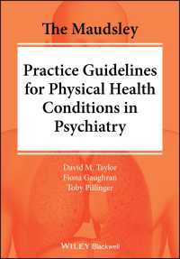 モーズレイ精神医学における体調評価の実践的ガイドライン<br>The Maudsley Practice Guidelines for Physical Health Conditions in Psychiatry