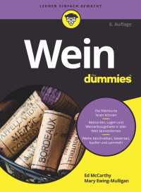 Wein f&uuml;r Dummies〈6. Auflage〉（6）