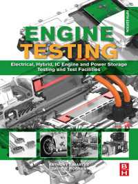 Engine Testing : Electrical, Hybrid, IC Engine and Power Storage Testing and Test Facilities（5）
