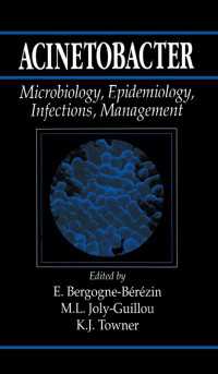 Acinetobacter : Microbiology, Epidemiology, Infections, Management