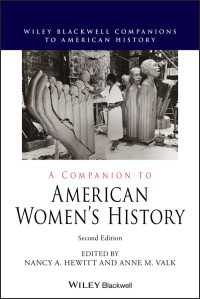 アメリカ女性史必携（第２版）<br>A Companion to American Women's History（2）