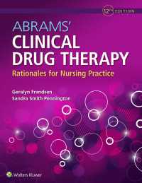 Abrams' Clinical Drug Therapy : Rationales for Nursing Practice（12）