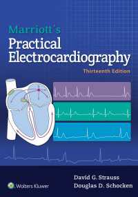 マリオット実践心電図検査（第１３版）<br>Marriott's Practical Electrocardiography（13）