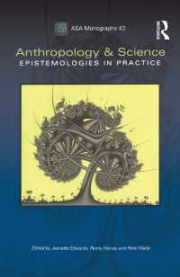 人類学と科学：認識論の実践<br>Anthropology and Science : Epistemologies in Practice