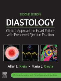 Diastology E-Book : Clinical Approach to Heart Failure with Preserved Ejection Fraction（2）