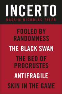 Incerto 5-Book Bundle : Fooled by Randomness, The Black Swan, The Bed of Procrustes, Antifragile, Skin in the Game