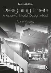 Designing Liners : A History of Interior Design Afloat（2 NED）