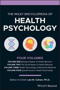 ワイリー版　健康心理学百科事典（全４巻）<br>The Wiley Encyclopedia of Health Psychology