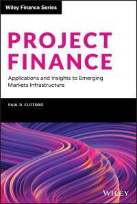 プロジェクト・ファイナンス：新興市場のインフラ開発への応用<br>Project Finance : Applications and Insights to Emerging Markets Infrastructure