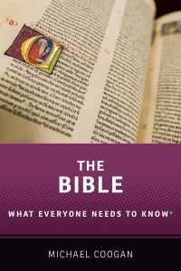 誰もが知っておきたい聖書<br>The Bible : What Everyone Needs to Know®