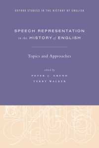 英語史における会話の表象<br>Speech Representation in the History of English : Topics and Approaches