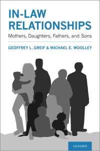 In-law Relationships : Mothers, Daughters, Fathers, and Sons