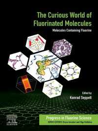 The Curious World of Fluorinated Molecules : Molecules Containing Fluorine