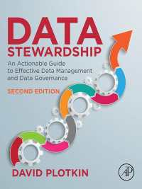 Data Stewardship : An Actionable Guide to Effective Data Management and Data Governance（2）