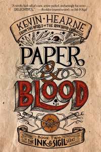 Paper & Blood : Book Two of the Ink & Sigil series