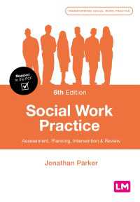 Social Work Practice : Assessment, Planning, Intervention and Review（Sixth Edition）