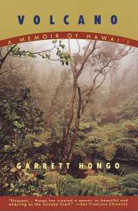 Volcano : A Memoir of Hawai'i