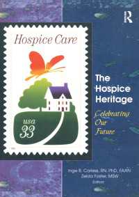 The Hospice Heritage : Celebrating Our Future