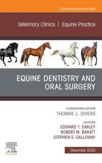 Veterinary Clinics: Equine Practice,, An Issue of Veterinary Clinics of North America: Equine Practice, E-Book : Veterinary Clinics: Equine Practice,, An Issue of Veterinary Clinics of North America: Equine Practice, E-Book