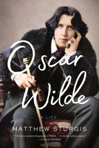 Oscar Wilde : A Life