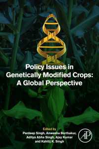 遺伝子組換作物の政策的論点<br>Policy Issues in Genetically Modified Crops : A Global Perspective