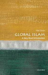VSIグローバル・イスラーム<br>Global Islam: A Very Short Introduction