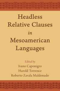 Headless Relative Clauses in Mesoamerican Languages