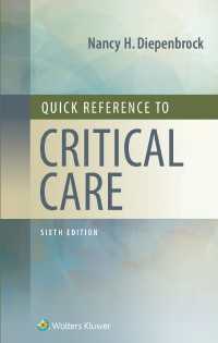 クリティカルケア看護クイック・レファレンス（第６版）<br>Quick Reference to Critical Care（6）