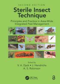 Sterile Insect Technique : Principles And Practice In Area-Wide Integrated Pest Management（2 NED）