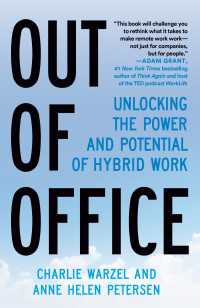 Out of Office : The Big Problem and Bigger Promise of Working from Home
