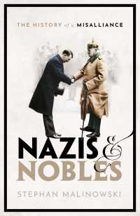 ナチスと貴族（英訳）<br>Nazis and Nobles : The History of a Misalliance