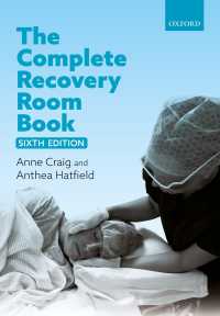 回復室完全ガイド（第６版）<br>The Complete Recovery Room  Book（6）