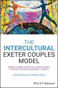 The Intercultural Exeter Couples Model : Making Connections for a Divided World Through Systemic-Behavioral Therapy