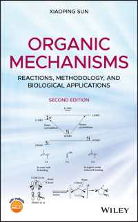 有機メカニズム：反応・手法・生物学的応用（第２版）<br>Organic Mechanisms : Reactions, Methodology, and Biological Applications（2）