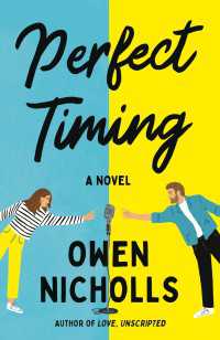 Perfect Timing : A Novel