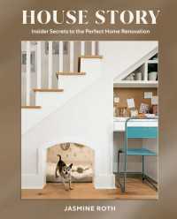 House Story : Insider Secrets to the Perfect Home Renovation