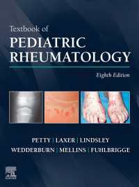 小児リウマチ学テキスト（第８版）<br>Textbook of Pediatric Rheumatology E-Book（8）