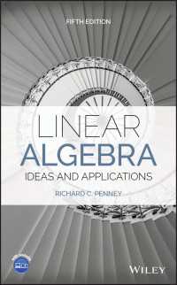 線形代数：アイデアと応用（テキスト・第５版）<br>Linear Algebra : Ideas and Applications（5）