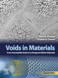 Voids in Materials : From Unavoidable Defects to Designed Cellular Materials（2）