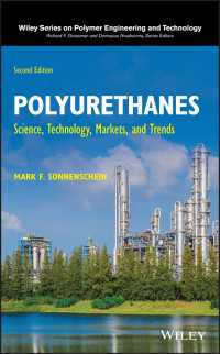 Polyurethanes : Science, Technology, Markets, and Trends（2）