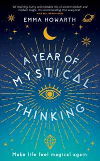 A Year of Mystical Thinking : Make Life Feel Magical Again