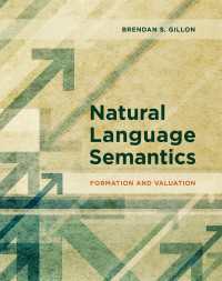 自然言語意味論入門<br>Natural Language Semantics : Formation and Valuation