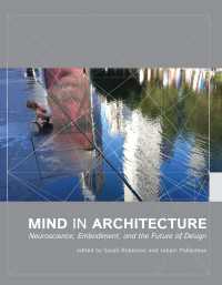 建築空間と人間のこころ：神経科学、身体性とデザインの未来<br>Mind in Architecture : Neuroscience, Embodiment, and the Future of Design