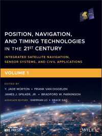 Position, Navigation, and Timing Technologies in the 21st Century : Integrated Satellite Navigation, Sensor Systems, and Civil Applications, Volume 1