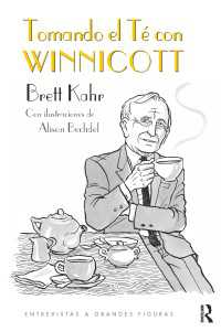Tomando el T&eacute; con Winnicott